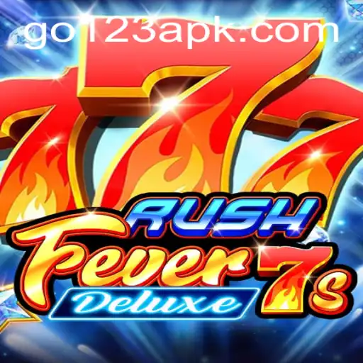 Explore the Excitement of RushFever7sDeluxe: A Comprehensive Guide